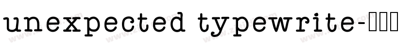 unexpected typewrite字体转换